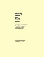 Drinking Water and Health,: Volume 5 0309033810 Book Cover
