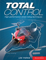 Total Control: High Performance Street Riding Techniques 0760314039 Book Cover