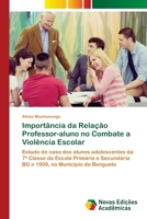 Importância da Relação Professor-aluno no Combate a Violência Escolar 6203470171 Book Cover