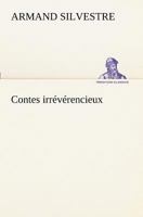 Contes Irr�v�rencieux 1530519144 Book Cover