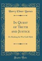 In Quest of Truth and Justice 0331487691 Book Cover