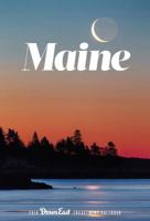 Maine: 2018 Down East Engagement Calendar 1944094024 Book Cover