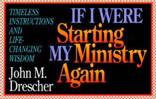 If I Were Starting My Ministry Again 0687010012 Book Cover