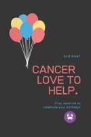 Cancer Love to help: Lined Horoscope Notebook / Zodiac Journal Gift, 120 Pages, 6x9, Soft Cover, Matte Finish 1676554599 Book Cover