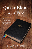 Queer Blood and Fire B0GJ2QCN87 Book Cover