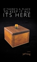If There's a Place to Keep it All its Here B0H16MVVRV Book Cover