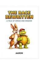 THE RACE REWRITTEN B0GV3BK3SV Book Cover
