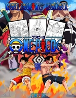 One Piece Coloring Book: Your best One Piece character ,More then 50 high quality illustrations .One Piece Manga, One Piece GOLD ,One Piece Coloring Book , One Piece ,Manga, Anime Coloring Book ... B08HRVK1WB Book Cover