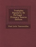 Tradições Populares De Portugal 1017398283 Book Cover