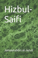 Hizbul-Saifi (Litanies of the Awliyaa) B0GCFKYCPP Book Cover
