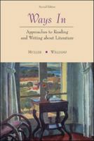 Ways In: Approaches to Reading and Writing about Literature 0072512903 Book Cover