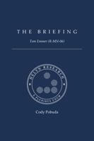 The Briefing: Tom Emmer (R-MN-06) B0GYXRN1DB Book Cover