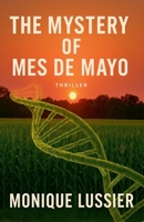 The mystery of Mes de Mayo B0G8L67HH4 Book Cover