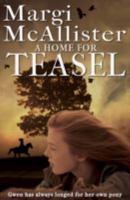 A Home for Teasel 1407131060 Book Cover