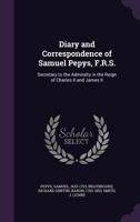 Diary & Correspondence of Samuel Pepys 1176017853 Book Cover