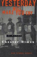 Yesterday Will Make You Cry 0393045773 Book Cover