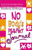 No Body's Perfect: Stories by Teens about Body Image, Self-Acceptance, and the Search for Identity 0439426391 Book Cover