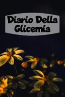 Diario Della Glicemia: 6x9 Diario Del Diabete O Diario Dello Zucchero Nel Sangue Per 1 Anno / 53 Settimane. Giornale Del Diabete Per La Glicemia Come Organizzatore E Diario Medico In Forma Prestampata 1080567836 Book Cover