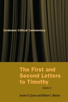 The First and Second Letters to Timothy Vol 2 0802827314 Book Cover