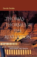 Thomas Thormes 3: The Revelation B087SHCBHK Book Cover