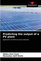 Predicting the output of a PV plant 6203354201 Book Cover