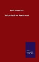 Volkstumliche Redekunst 3846027162 Book Cover