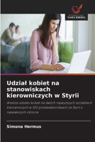 Udzial kobiet na stanowiskach kierowniczych w Styrii (Polish Edition) 6630021363 Book Cover