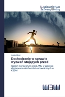 Dochodzenie w sprawie wyzwań stojących przed 6202447532 Book Cover