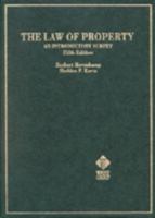 The Law of Property: An Introductory Survey (American Casebooks) 031423179X Book Cover