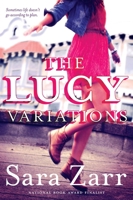 The Lucy Variations 031620501X Book Cover