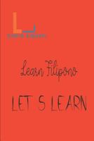 Let's Learn - Learn Filipino 1520132646 Book Cover