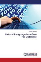 Natural Language Interface for Database 3659452165 Book Cover