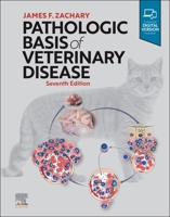 Pathologic Basis of Veterinary Disease 0323713130 Book Cover