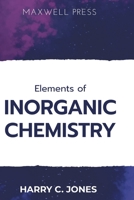 Elements of INORGANIC CHEMISTRY 9390063884 Book Cover