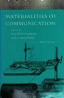 Materialities of Communication (Writing Science) 0804722633 Book Cover