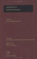 Experimental Methods in the Physical Sciences, Volume 38 : Advances in Surface Analysis (Experimental Methods in the Physical Sciences) 0124759858 Book Cover