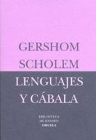 Lenguajes y Cábala (Biblioteca de Ensayo / Essay Library) 8478449434 Book Cover
