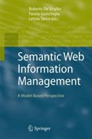Semantic Web Information Management 3642043283 Book Cover
