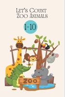Let's Count Zoo Animals B0DV9TQYB4 Book Cover