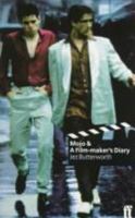 Mojo & A Filmmaker's Diary 0571192181 Book Cover