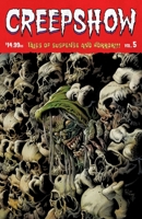 Creepshow Vol. 5 153434246X Book Cover