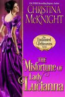 The Misfortune of Lady Lucianna 1945089199 Book Cover