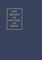 Saline Irrigation for Agriculture and Forestry 9401756961 Book Cover