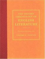The Oxford Chronology of English Literature: Two Volume Set 0198600267 Book Cover