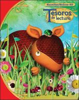 Tesoros de Lectura, a Spanish Reading/Language Arts Program, Tesoros de Lectura, a Spanish Reading/Language Arts Program, Grade 1 Pupil Book, Book 1 Grade 1 Pupil Book, Book 1 0021991162 Book Cover