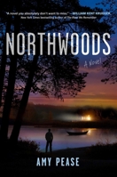 Northwoods: A Novel 1668017261 Book Cover