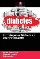 Introdu��o � Diabetes e seu tratamento 6204032577 Book Cover