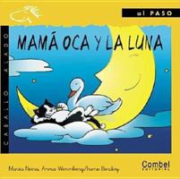 Mama Oca Y LA Luna / Mother Goose and the Moon (Caballo Alado / Winged Horse) 8478644016 Book Cover