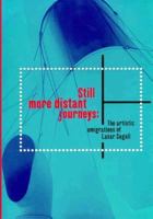 Still More Distant Journeys: The Artistic Emigrations of Lasar Segall (Osiris) 0935573194 Book Cover