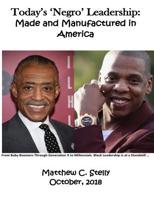 Today's Negro Leadership: Made and Manufactured in America 172642037X Book Cover